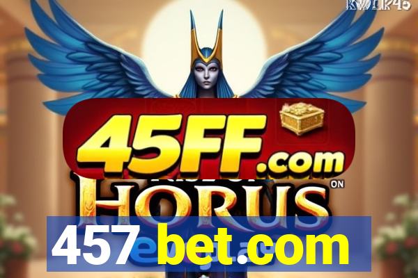457 bet.com